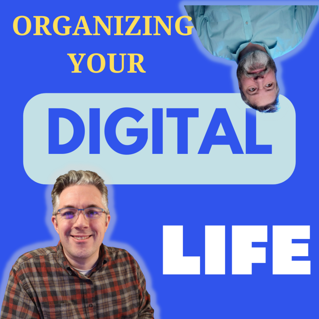 Roy and Colter Reed talk about organizing your digital life